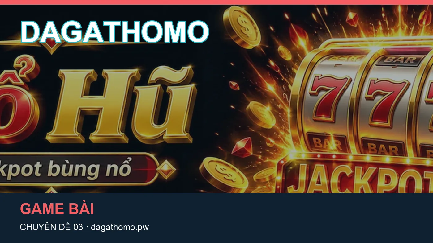 Bảo vệ dữ liệu cá nhân khi tìm hiểu Game bài tại DAGATHOMO